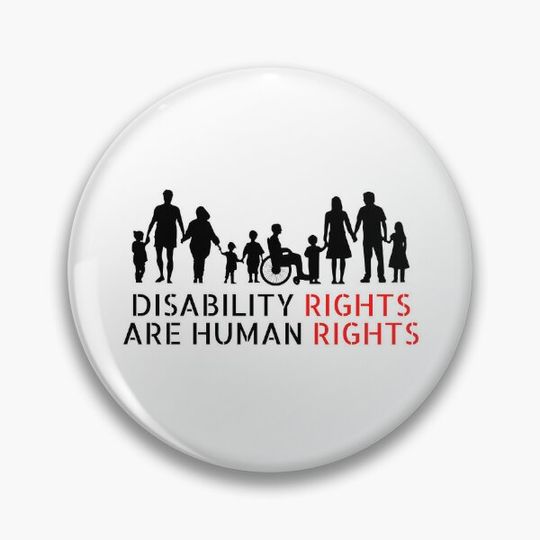 Discover Disability Rights Are Human Rights ,Social justice Pin Button