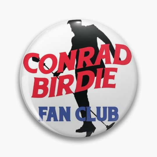 Discover Conrad Birdie Fan Club Pin Button