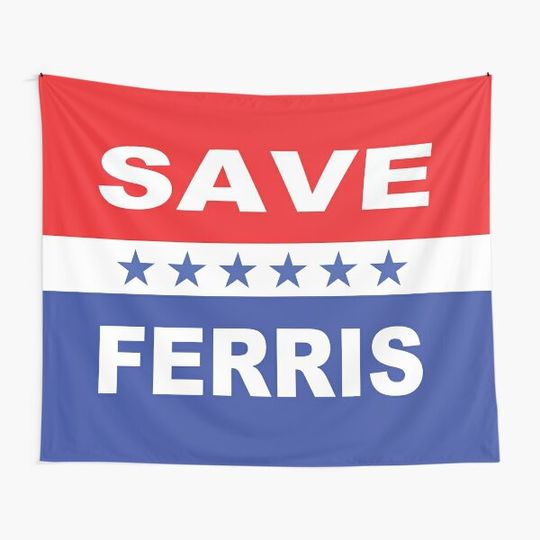 Discover Save Ferris Election flag Tapestry