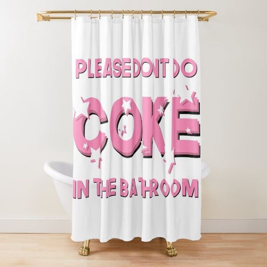 Discover Please Don’t Do Coke In The Bathroom | Funny, Sarcastic Bathroom Decor | Sparkly Pink Shower Curtain
