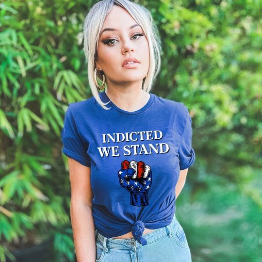 Discover Trump Indicted We Stand T-Shirt, 2024 Political Support