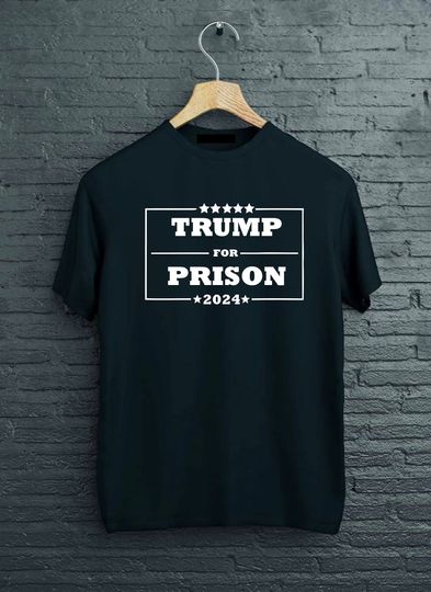 Discover Trump For Prison 2024 T-shirt, Trump in Jail Shirt, Funny Prison Gift,
