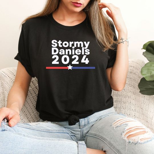 Discover Stormy Daniels 2024 Trump President Trump Indictment Hush Money Tee