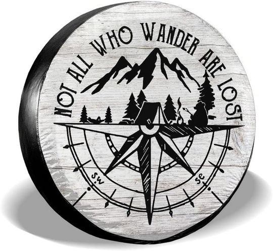 Discover Hitamus Not All Those Who Wander are Lost Spare Tire Cover