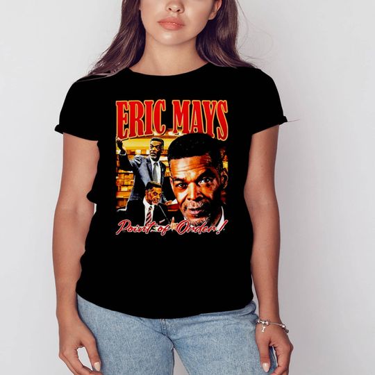 Discover Eric Mays Point of Order Shirt