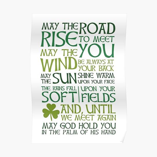 Discover May the road rise to meet you - Irish Blessing Premium Matte Vertical Poster