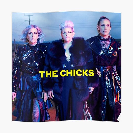 Discover the chicks tour 2022 dixie masmai Premium Matte Vertical Poster