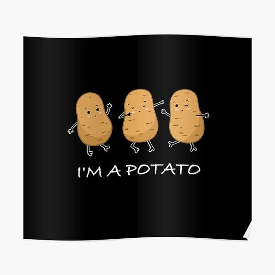 Discover I'm A Potato Funny Potato GIft Cute Meme Premium Matte Vertical Poster