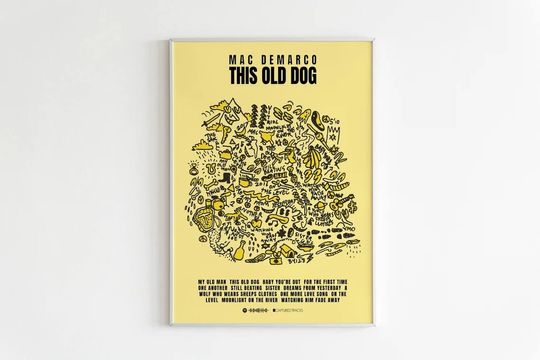 Discover Mac DeMarco 'This Old Dog' Album Poster | Album Tracklist Poster