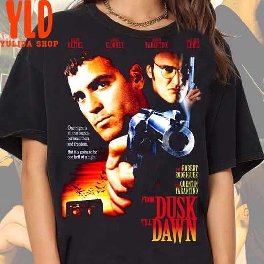 Discover From Dusk Till Dawn Shirt