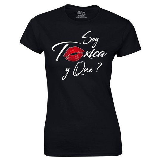 Discover Soy Toxica Y Que Lips Style Funny Parody Fashion Style Graphic Tee T-Shirt