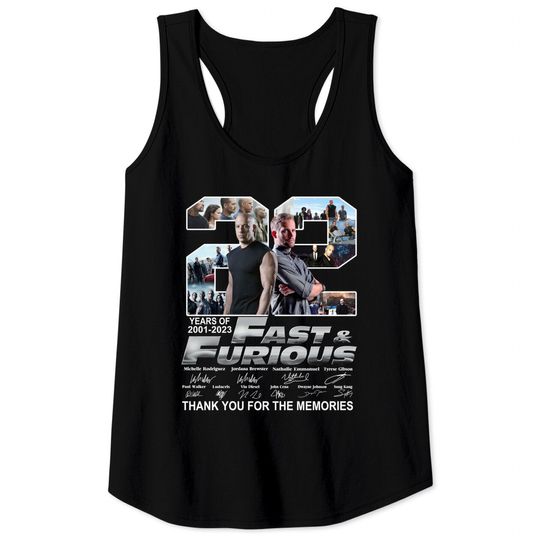 Discover Fast and Furious Movie Tank Tops, 22 Years Fast & Furious 2001-2023 Anniversary Tank Tops