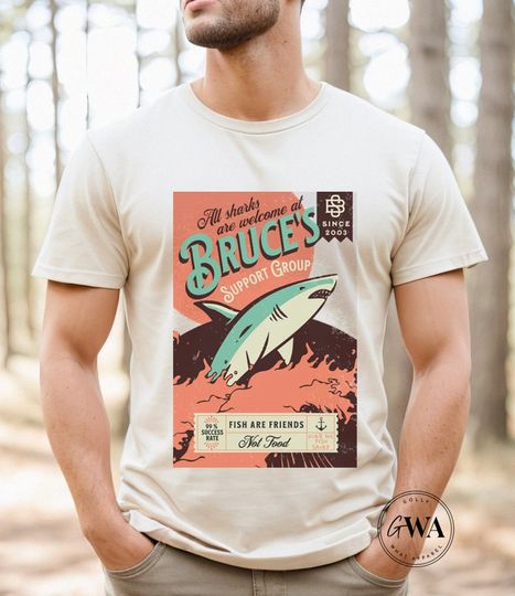 Discover Bruce's Support Group * Fish Are Friends Not Food Shirt