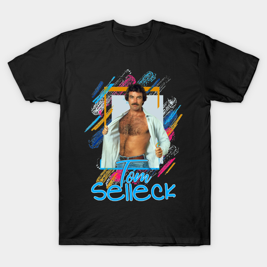 Discover Tom Selleck Sexy 80s - Tom Selleck - T-Shirt