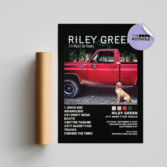 Discover Riley Green Posters /If it wasn't for trucks Poster