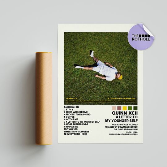 Discover Quinn XCII Posters, A Letter To My Younger Self Poster