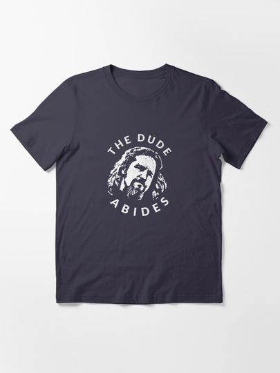 Discover The Dude Abides | Essential T-Shirt 