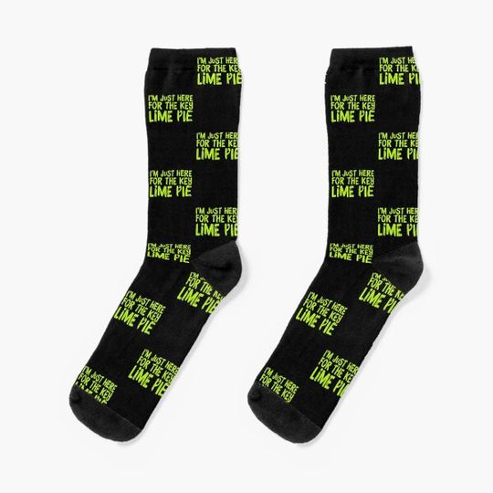 Discover Im Just Here For The Key Lime Pie Socks