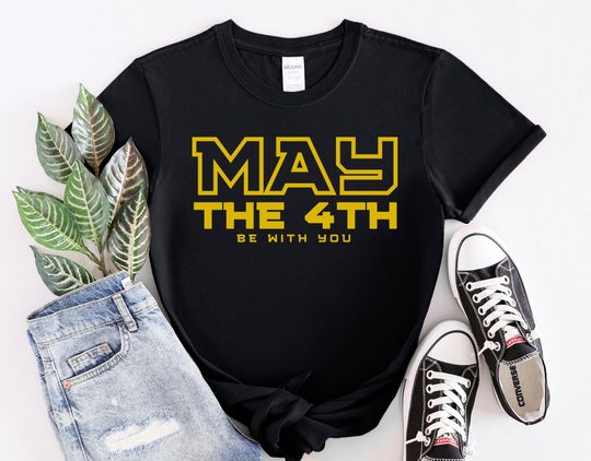 Discover May The 4th be with you T-Shirt