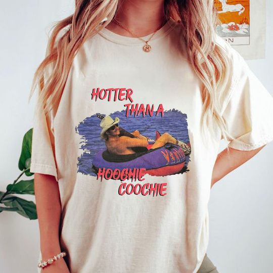 Discover Vintage Hotter Than A Hoochie Coochie Chattahoochee T-Shirt, Alan Jackson Tour Shirt, Alan Jackson Inspired Tee