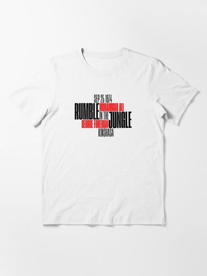 Discover Rumble in the jungle / 2 | Essential T-Shirt 