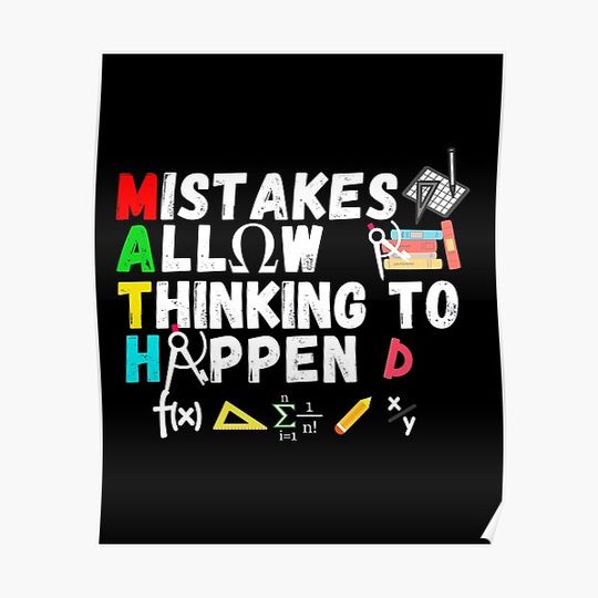 Discover mistakes allow thinking to happen Premium Matte Vertical Poster