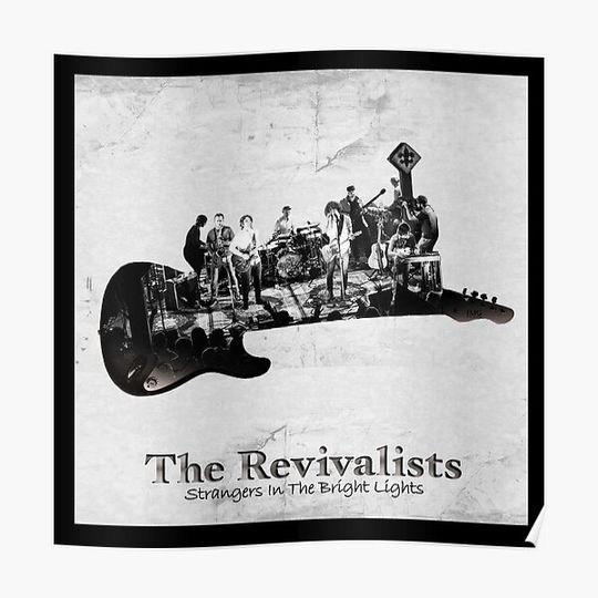 Discover the revivalists 09 Genres: Alternative rock; ‎roots rock afiart Premium Matte Vertical Poster