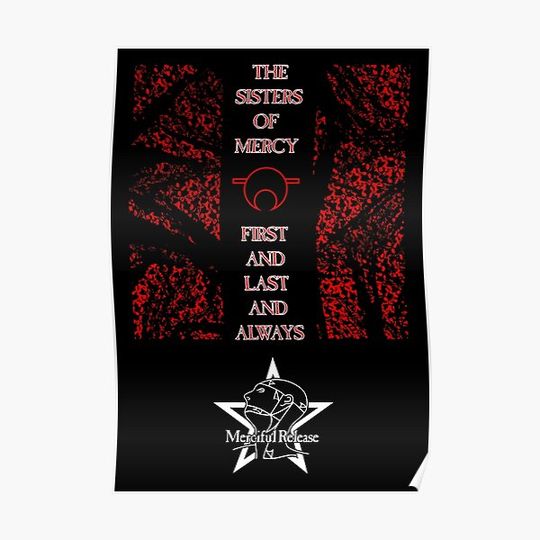Discover First and Last and Always - Red - The Sisters of Mercy Premium Matte Vertical Poster