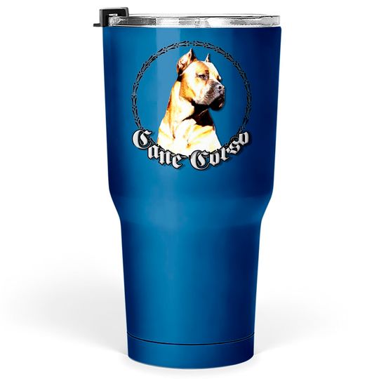 Discover Cane corso Tumblers 30 oz