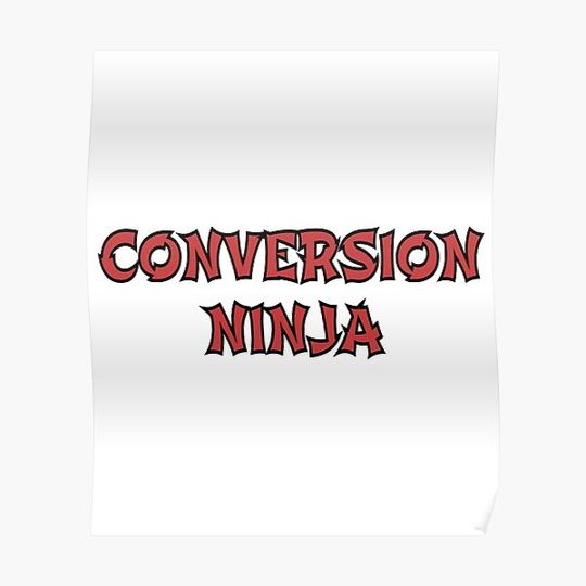 Discover Funny Conversion Ninja Ecommerce Marketing Master Business Premium Matte Vertical Poster