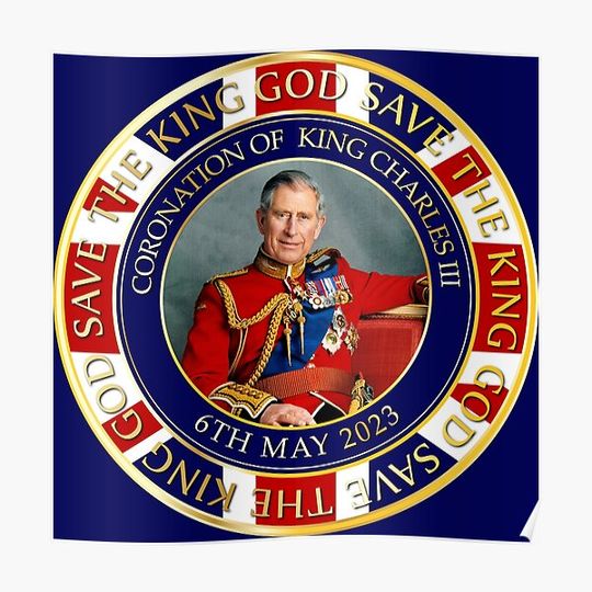 Discover King Charles III Coronation Premium Matte Vertical Poster