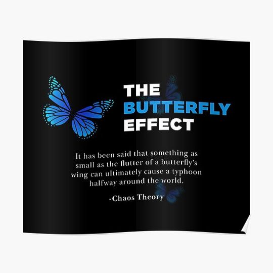 Discover The Butterfly Effect - Chaos Theory Premium Matte Vertical Poster