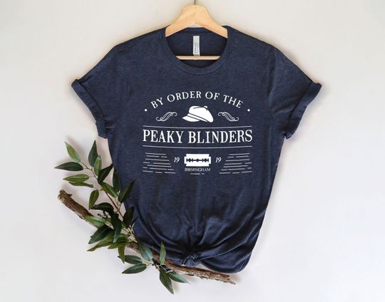 Discover By Order of the Peaky Blinders Birmingham Shirt, Thomas Shelby Brothers Shirt