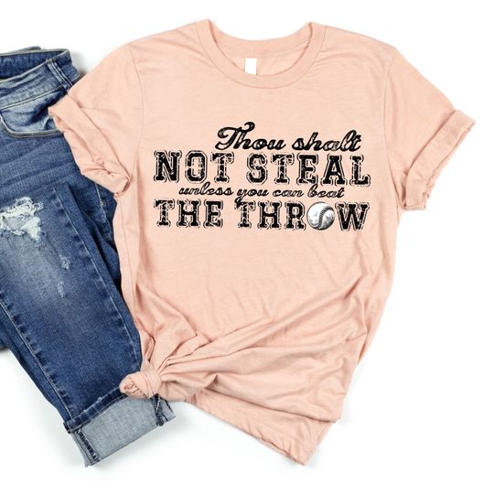 Discover Baseball Mom Thou Shalt Not Steal Shirt