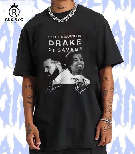 Discover D.r.a.k.e It's All A Blur Tour Shirt | 21 Savage Shirt | It's All A Blur Tour 2023 Merch