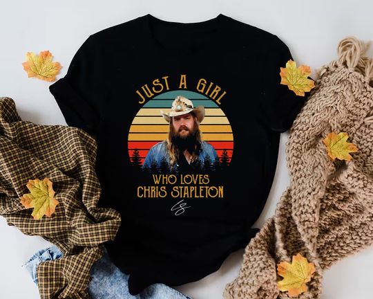 Discover Just A Girl Who Loves Chris Stapleton T-Shirt