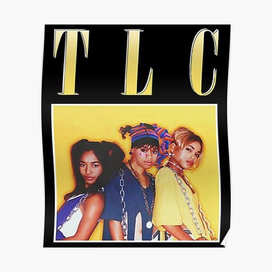 Discover Vintage TLC Friend Team 90s Hip Hop Premium Matte Vertical Poster