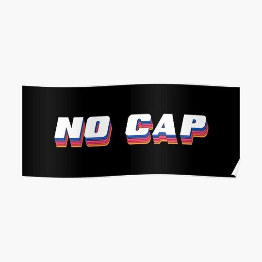 Discover No Cap - Text Premium Matte Vertical Poster
