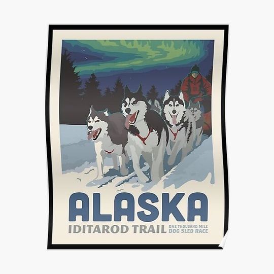 Discover IDITAROD TRAIL Vintage wild Alaska poster 30 Premium Matte Vertical Poster