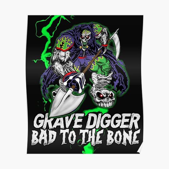Discover Grave Digger Bad to the Bone monster jam grave digger monster truck Fanart Premium Matte Vertical Poster