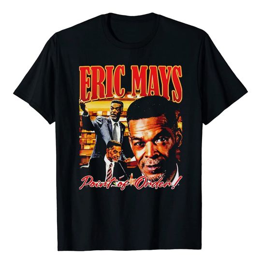 Discover Eric Mays Point of Order Campaign Shirt