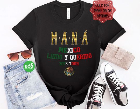 Discover Maná México Lindo Y Querido Tour 2023 Shirt, Mana Music Concert Shirts, Mana Womens Tshirt, Rock Mexicano Band Shirt 