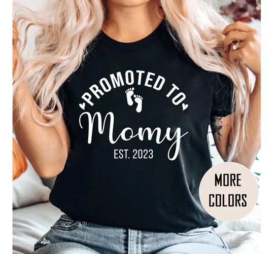 Discover Promoted To Mommy T-Shirt - New Mom Gift