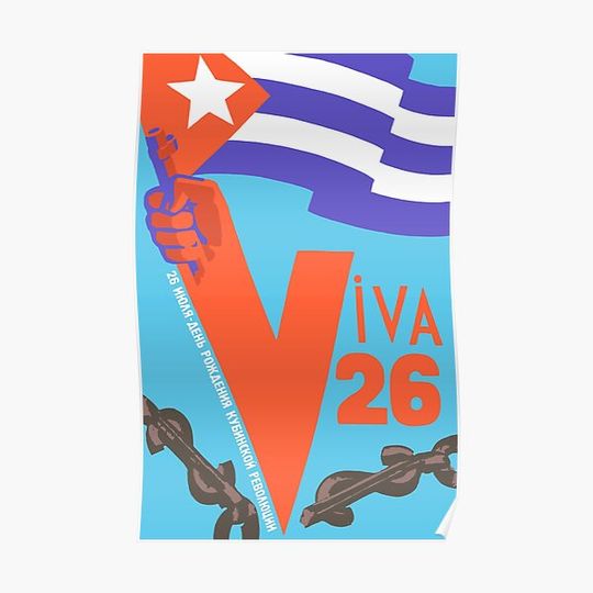 Discover Viva 26 - Cuban Revolution, Historical Propaganda, Socialist Reproduction Premium Matte Vertical Poster