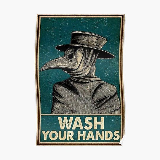 Discover Wash Your Hands Plague Doctor Poster Premium Matte Vertical Poster