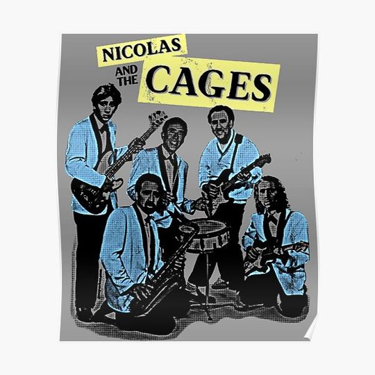 Discover Nicolas and the Cages (Nic Cage Band Shirt) T-Shirt Premium Matte Vertical Poster