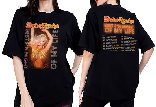 Discover Bebe Rexha Shirt Best F*n Night Of My Life Shirts