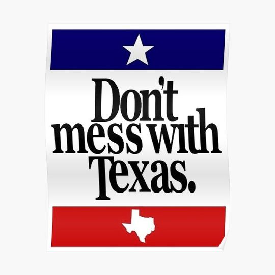 Discover don't mess with texas Premium Matte Vertical Poster
