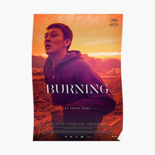 Discover Burning Movie Poster Premium Matte Vertical Poster