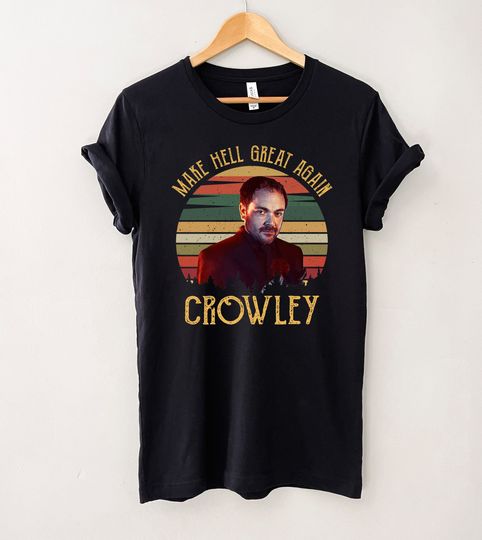 Discover Make Hell Great Again Crowley Vintage T-Shirt, Supernatural Shirt